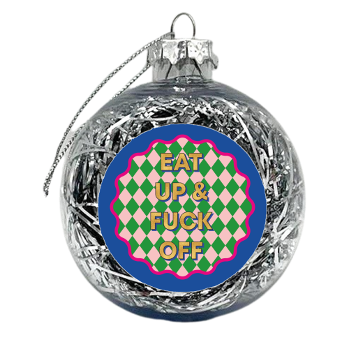 & F*CK OFF - xmas bauble by Claire Atwood