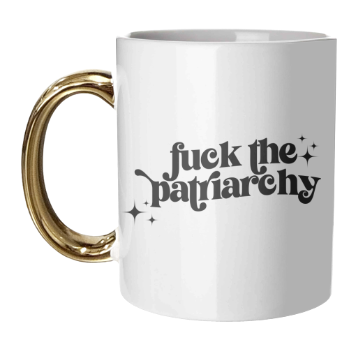 F*ck the Patriarchy - unique mug by Pink and Pip