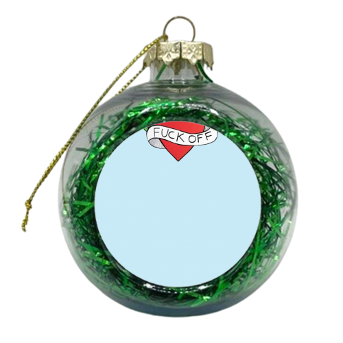 F**K OFF - xmas bauble by Yazmin Brooks
