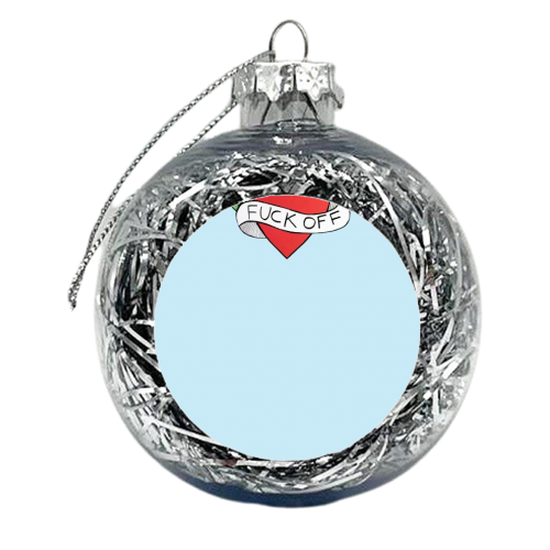 F**K OFF - xmas bauble by Yazmin Brooks