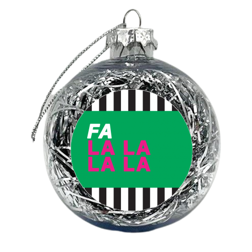 Fa la la la la - xmas bauble by The Boy and the Bear