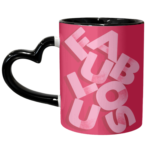 FABULOUS - unique mug by Ania Wieclaw
