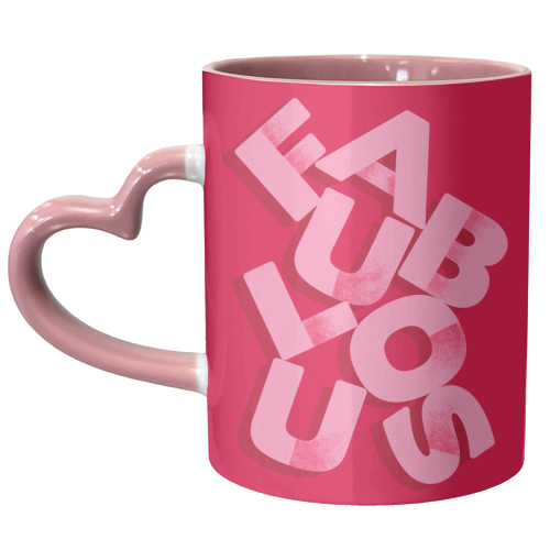 FABULOUS - unique mug by Ania Wieclaw