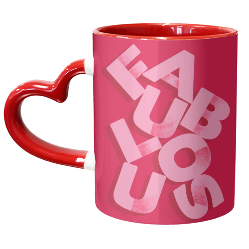 FABULOUS - unique mug by Ania Wieclaw