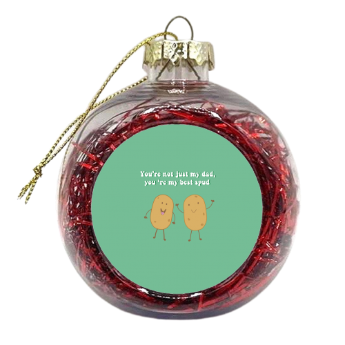 Father's Day Best Spud - xmas bauble by Laura Lonsdale