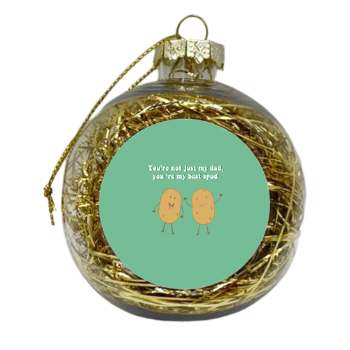 Father's Day Best Spud - xmas bauble by Laura Lonsdale