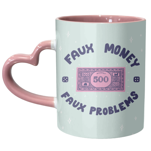 Faux money, faux problems - unique mug by Matt Joyce