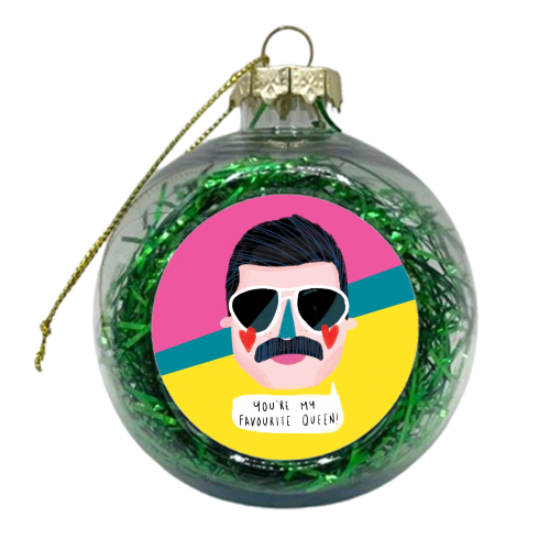 FAVOURITE QUEEN - xmas bauble by Nichola Cowdery