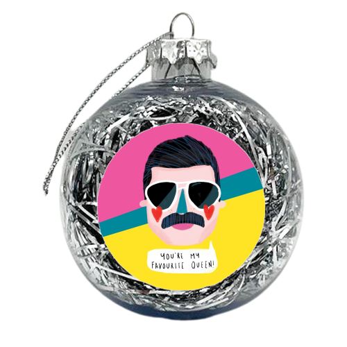 FAVOURITE QUEEN - xmas bauble by Nichola Cowdery