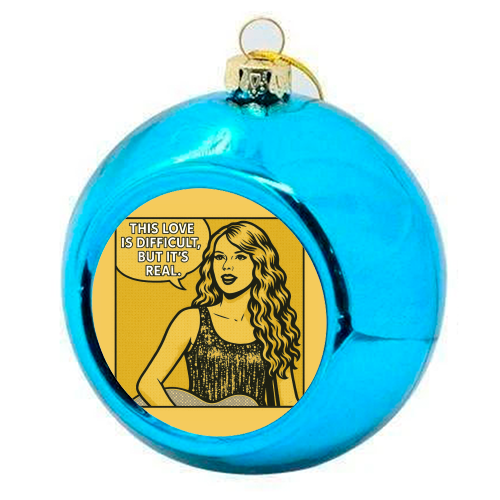 Fearless Love - colourful christmas bauble by Ms Doodle