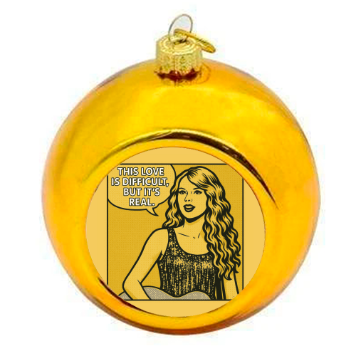 Fearless Love - colourful christmas bauble by Ms Doodle