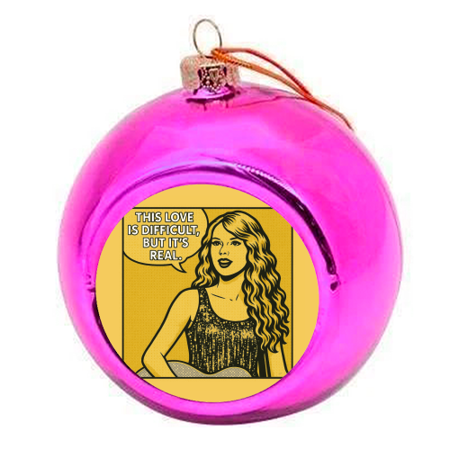 Fearless Love - colourful christmas bauble by Ms Doodle