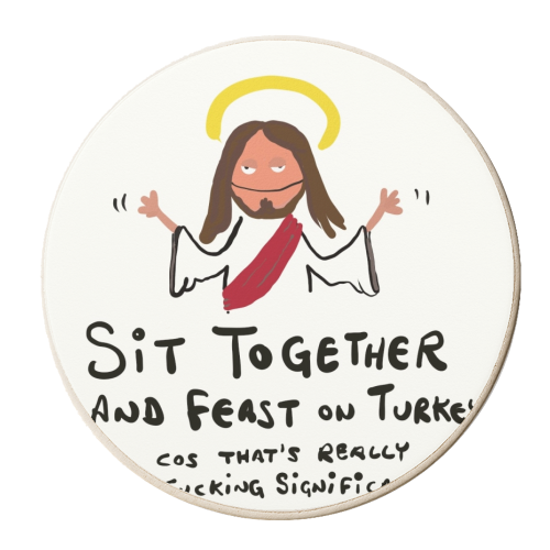 Feast On Turkey - personalised beer coaster by David Black