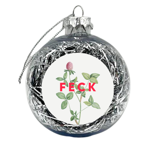 Feck - xmas bauble by The 13 Prints