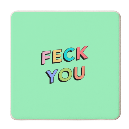 Feck you - personalised beer coaster by The Girl Next Draw