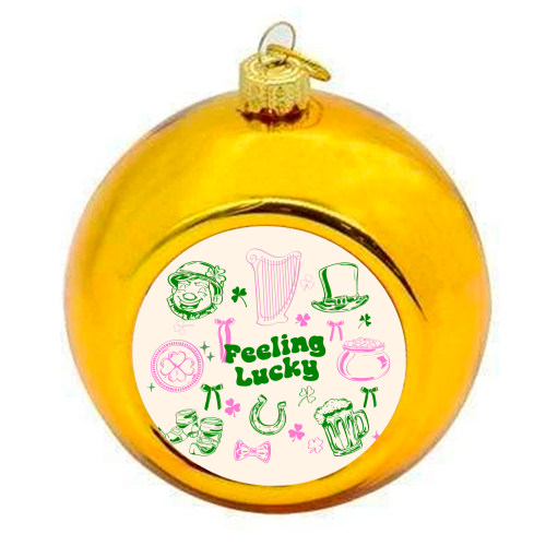 Feeling Lucky Cute St Patrick's Day Aesthetic - colourful christmas bauble by EZbie