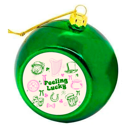 Feeling Lucky Cute St Patrick's Day Aesthetic - colourful christmas bauble by EZbie