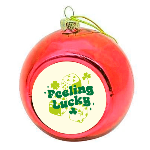 Feeling Lucky Dice and Shamrock St Patrick's Aesthetic - colourful christmas bauble by EZbie
