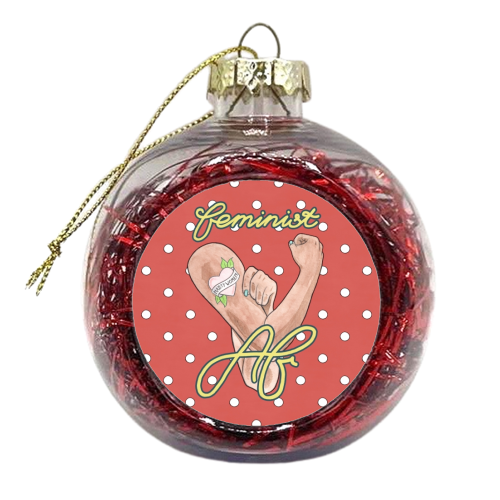 Feminist AF / Rosie the Riveter - xmas bauble by A Rose Cast - Karen Murray