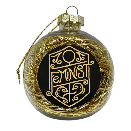 Feminist Calligraphy Art Nouveau Gold & Black Ornate Flourish - xmas bauble by A Rose Cast - Karen Murray