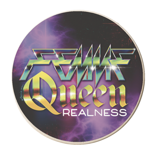 Femme Queen Realness - personalised beer coaster by ARTECCO