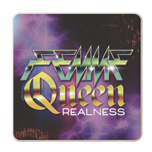 Femme Queen Realness - personalised beer coaster by ARTECCO