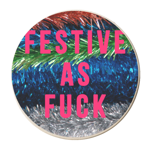Festive As Fuck - personalised beer coaster by The 13 Prints
