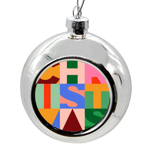 Festive Mid-mod Typographic Christmas • Bold and Bright - colourful christmas bauble by Dominique Vari