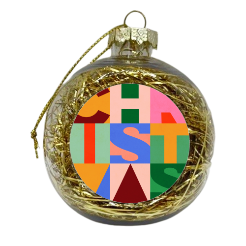 Festive Mid-mod Typographic Christmas • Bold and Bright - xmas bauble by Dominique Vari
