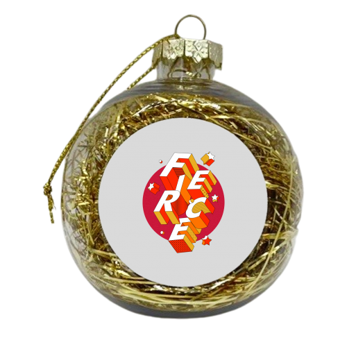 FIERCE - xmas bauble by Ania Wieclaw