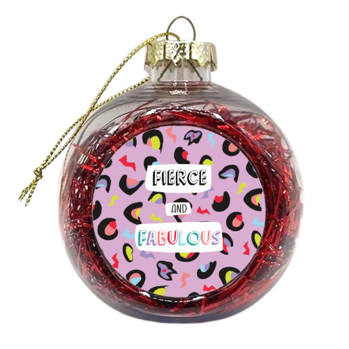 Fierce & Fabulous Colour - xmas bauble by Laura Lonsdale
