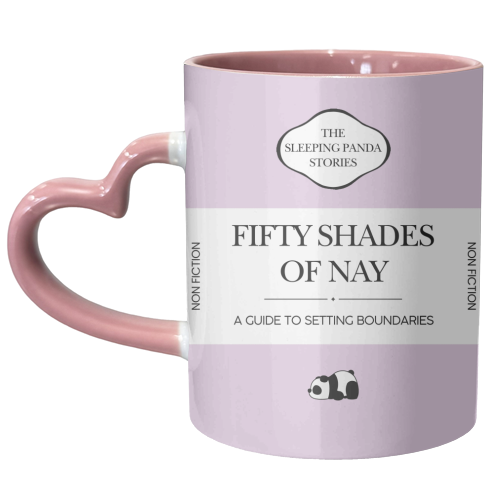 FIFTY SHADES OF NAY - unique mug by Ms Doodle