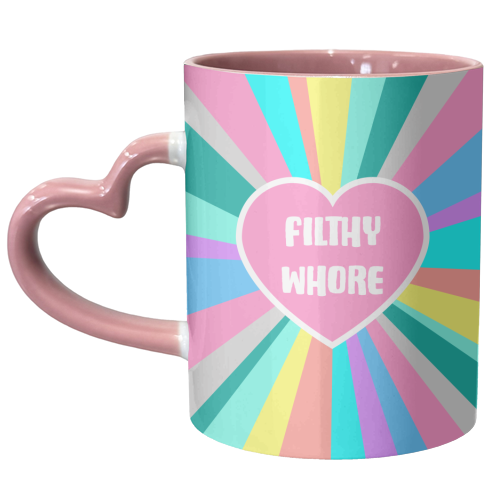 Filthy Whore Colour Burst - unique mug by Adam Regester