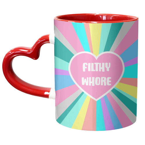 Filthy Whore Colour Burst - unique mug by Adam Regester