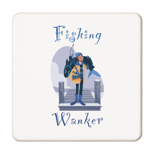 Fishing wanker - angling - joke, humour, funny - personalised beer coaster by UKVanlife