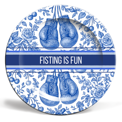 Fisting is fun - ceramic dinner plate by Lilly Rose