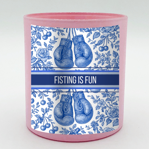 Fisting is fun - scented candle by Lilly Rose