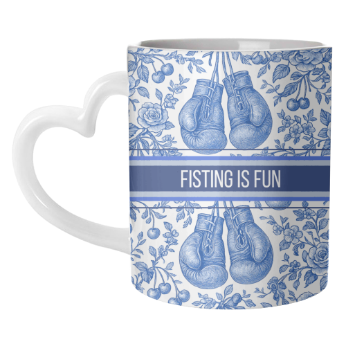 Fisting is fun - unique mug by Lilly Rose