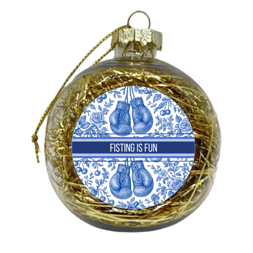 Fisting is fun - xmas bauble by Lilly Rose