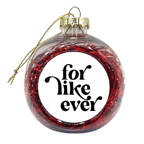 For Like Ever Vintage Retro Font - xmas bauble by Toni Scott