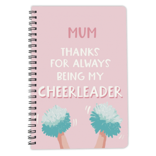 For Mum: thanks for being my cheerleader - personalised A4, A5, A6 notebook by Giddy Kipper