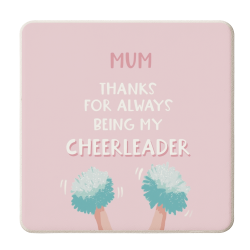 For Mum: thanks for being my cheerleader - personalised beer coaster by Giddy Kipper