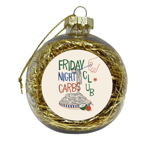 Friday Night Carbs Club - xmas bauble by Giddy Kipper