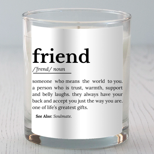 Friend Definition - scented candle by timsal shol