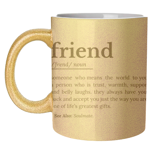 Friend Definition - unique mug by timsal shol