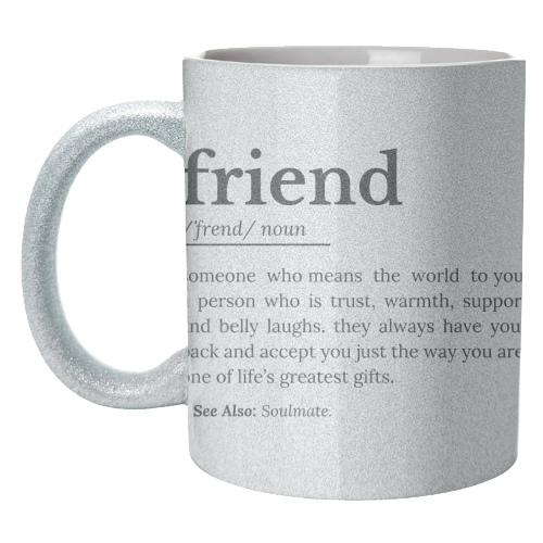 Friend Definition - unique mug by timsal shol