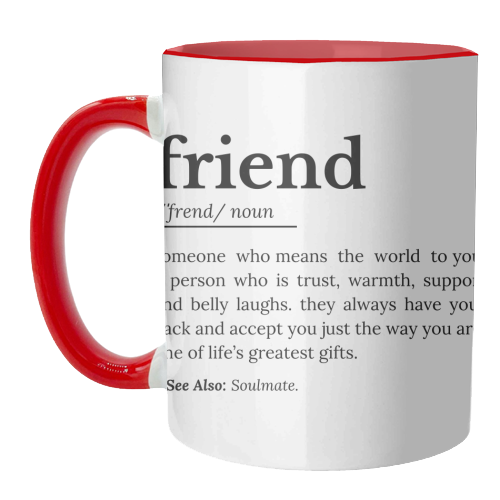 Friend Definition - unique mug by timsal shol