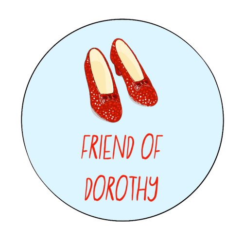 Friend Of Dorothy - Circle Sticker by Adam Regester