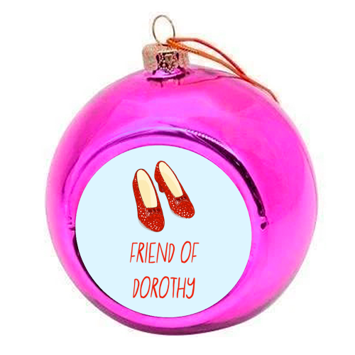 Friend Of Dorothy - colourful christmas bauble by Adam Regester