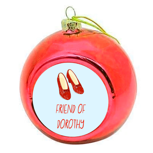 Friend Of Dorothy - colourful christmas bauble by Adam Regester